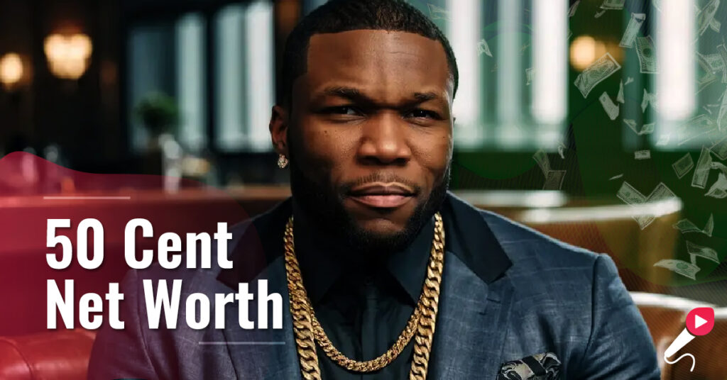 Rapper 50 Cent Net Worth 2025